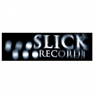 SLiCK Records 