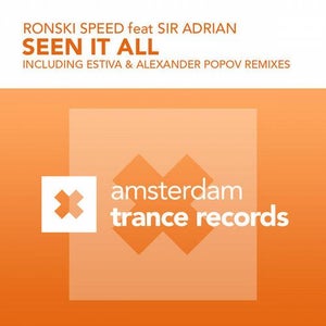 Ronski Speed ft. Sir Adrian - Seen It All Artwork