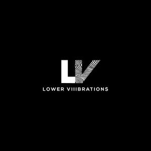 Lower Viiibrations