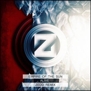 Empire Of The Sun Alive (Zedd Remix) Artwork