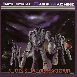 Industrial Bass Machine - The Voice of World Control