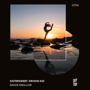 Sistersweet, Orchid Kid - Dance Swallow (Benja Molina Extended Remix)
