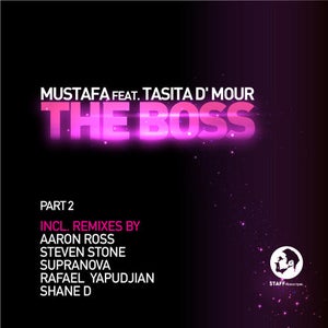 Mustafa - The Boss (Shane D Classic Vocal Mix)