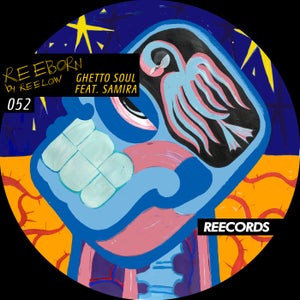 Reelow, Samira - Ghetto Soul (Original Mix)