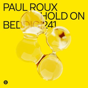Paul Roux - Hold On [BEDROCK]