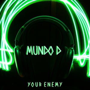 Mundo D - Fight Your Enemy (Cosmosolar Remix)