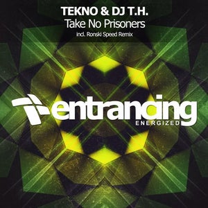TEKNO & DJ T.H. - Take No Prisoners (Ronski Speed Remix) Artwork