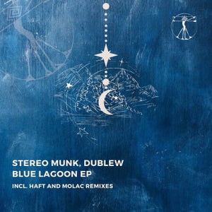 Stereo Munk & Dublew - Blue Lagoon (Molac Remix)