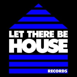 Let There Be House Records
