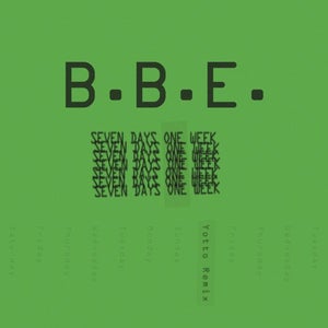 BBE - Seven Days and One Week (Yotto Extended Mix)