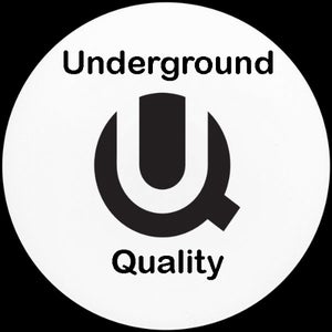 Underground Quality