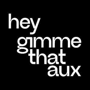 Hey, Gimme That Aux