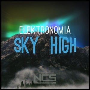 Elektronomia - Sky High