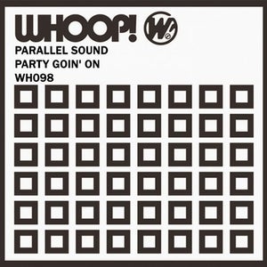 Parallel Sound - Party Goin' On