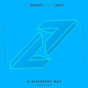 Dj Snake Ft Lauv A Different Way Devault Remix Umg 1001tracklists