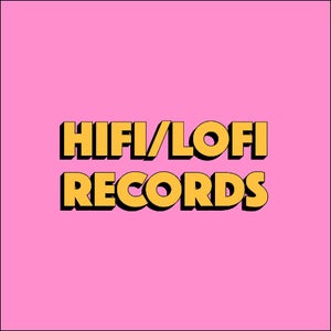 HIFI/LOFI Records