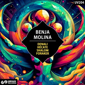 Benja Molina - Denali / Hécate / Shalom / Foraker
 [Univack] Progressive Deep House / Organic