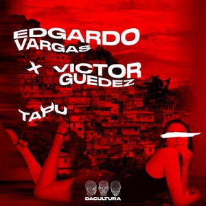 Edgardo Vargas/Victor Guedez - Tapu