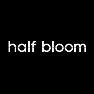 Half Bloom