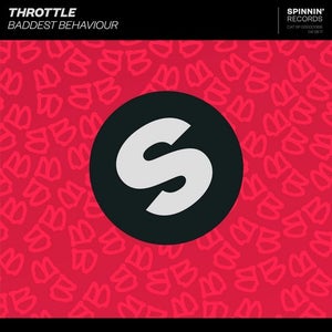 Throttle Baddest Behaviour Artwork