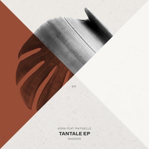 Kora - Tantale EP [SAISONS]