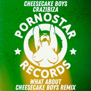 Crazibiza & Cheesecake Boys - What About (Cheesecake Boys Remix) Artwork