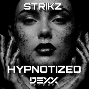 STRIKZ - Hypnotized