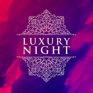 Luxury Night