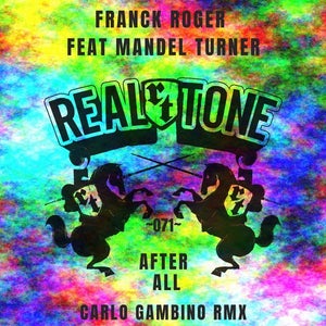 Franck Roger & Mandel Turner - After All (Burnski Remix)