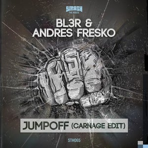 BL3R & Andres Fresko Jump Off (Carnage Edit) Artwork