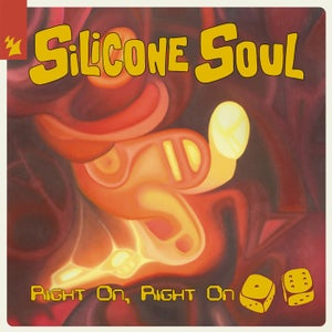 Silicone Soul - Right On