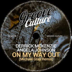 On My Way Out - Michael Gray Remix Dub