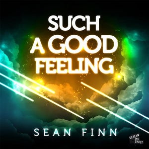 Sean Finn - Such A Good Feeling (Crazibiza Remix) Artwork