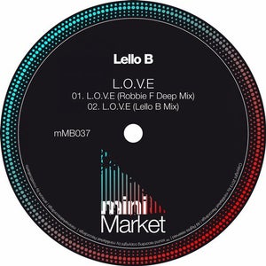 Lello B. - L.O.V.E (Lello B Remix)