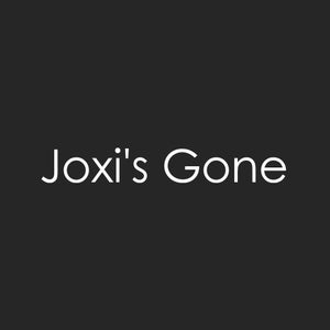 Joxi's Gone