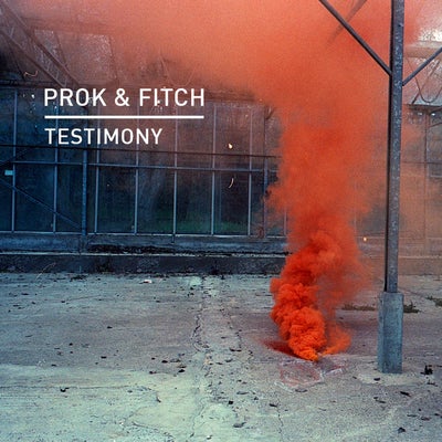 Prok & Fitch - Testimony.mp3