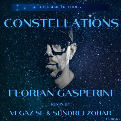 Florian Gasperini - Constellations (Original Mix; Vegaz Sl Remix); In-Yum (Original Mix; Sundrej Zohar Remix) [2024]