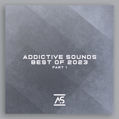 VA - Addictive Sounds Best of 2023 Pt 1 [AS2023B1]