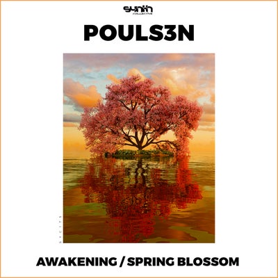 Pouls3n - Awakening; Spring Blossom (Original Mix's) [2024]