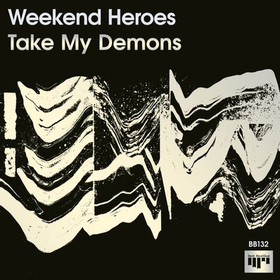Weekend Heroes - Take My Demons (Original Mix).mp3