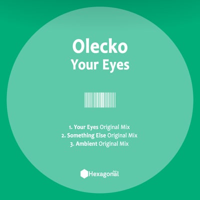 Olecko - Ambient; Something Else; Your Eyes (Original Mix's) [2024]