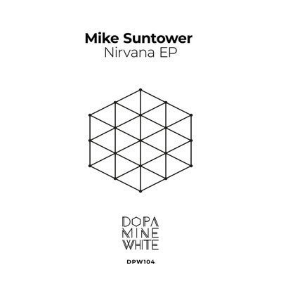 Mike Suntower - Lost Horizon; Nirvana (Original Mix's) [2024]