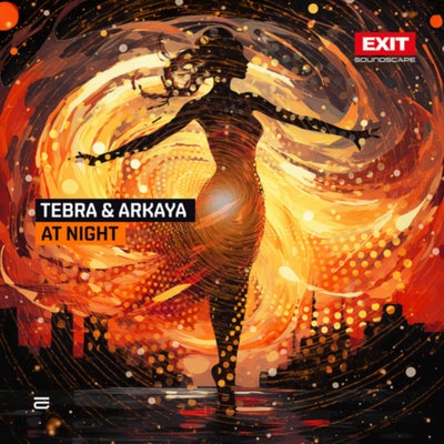 Tebra & Arkaya - At Night (Extended Mix) [2024]