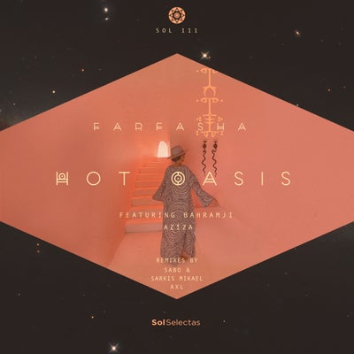 Hot Oasis - Farfasha feat. Bahramji (Sabo & Sarkis Mikael Remix).mp3