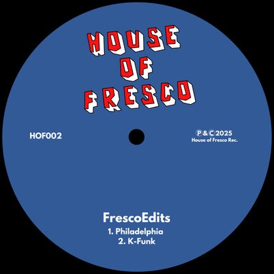 Frescoedits - Philadelphia (Original Mix) [2025]