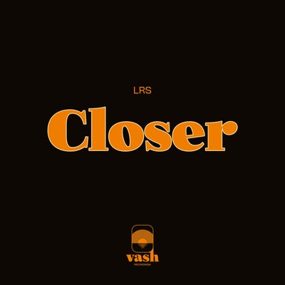Closer