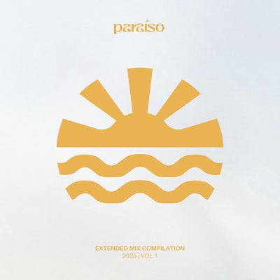 Paraíso Extended Mix Compilation 2025 Vol. 1