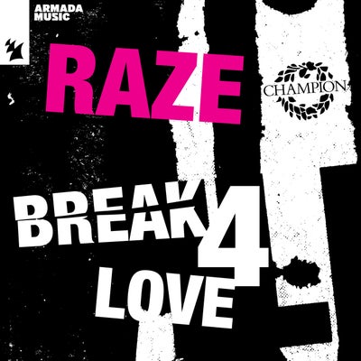 Break 4 Love