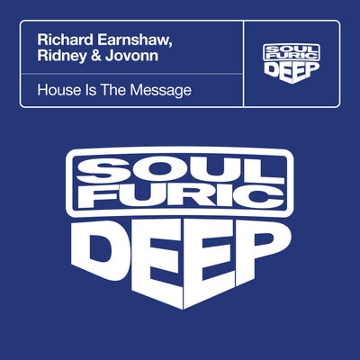 House Is The Message - Extended Mix