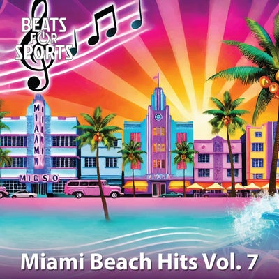 Miami Beach Hits Vol. 7